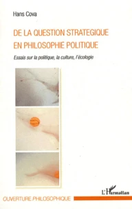 De la question stratégique en philosophie politique