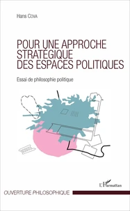 Pour une approche stratégique des espaces politiques