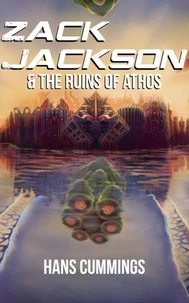 Zack Jackson & The Ruins of Athos