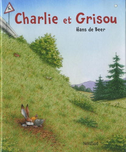 Hans De Beer - Charly et Grisou.