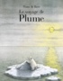 Hans De Beer - Le Voyage De Plume.