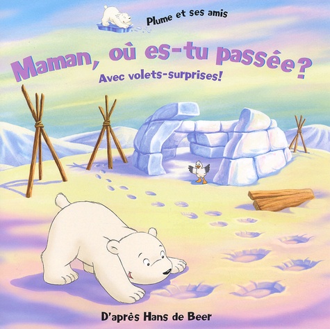 Hans De Beer - Maman, Ou Es-Tu Passee ?.