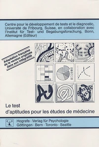 Le test d'aptitude pour les études de médecine