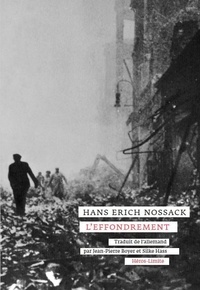 Hans Erich Nossack - L'effondrement.