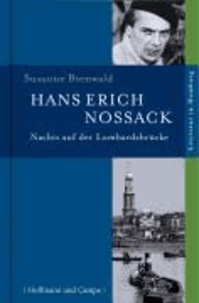 Hans Erich Nossack - Nachts auf der Lombardsbrücke.