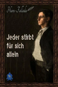 Jeder stirbt fur sich allein