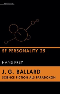 J. G. Ballard - Science Fiction als Paradoxon