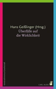 Überfälle auf die Wirklichkeit