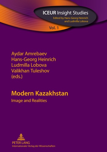 Hans-Georg Heinrich et Ludmilla Lobova - Modern Kazakhstan - Image and Realities.