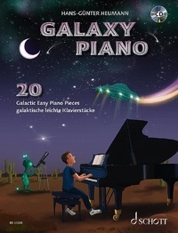 Hans-günter Heumann - Galaxy Piano - 20 petites pièces galactiques pour piano. piano..