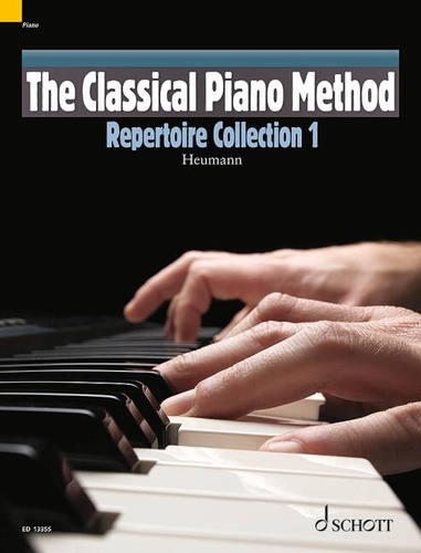 Hans-günter Heumann - The Classical Piano Method  : The Classical Piano Method - Repertoire Collection 1. Piano..