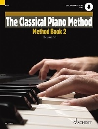Hans-günter Heumann - The Classical Piano Method  : The Classical Piano Method - Method Book 2. Piano..
