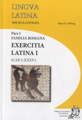 Hans-H Orberg - Lingua Latina - Pars 1, Familia Romana, exercita latina.
