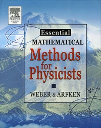 Essential Mathematical Methods for Physicists