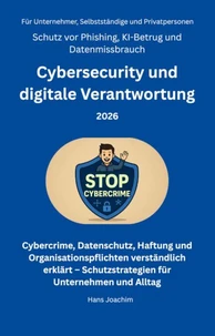 Cybersecurity und digitale Verantwortung