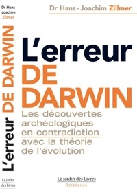 Hans-Joachim Zilmmer - L'Erreur de Darwin.