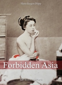 Hans-Jürgen Döpp - Forbidden Asia.