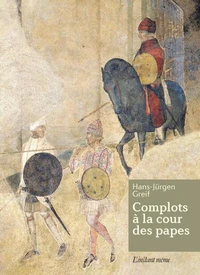 Complots a la cour des papes