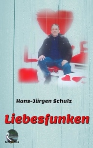 Hans-Jürgen Schulz - Liebesfunken.