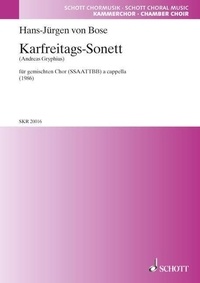 Hans-jürgen von Bose - Karfreitags-Sonett - mixed choir (SATB). Partition..