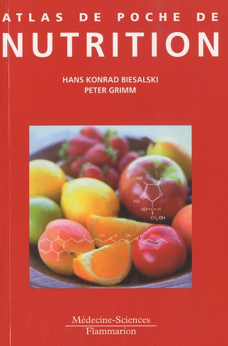 Hans Konrad Biesalski et Peter Grimm - Atlas de poche de nutrition.