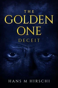 The Golden One – Deceit