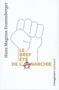 Le bref été de l'anarchie