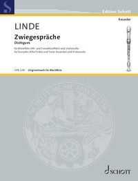 Hans-martin Linde - Edition Schott  : Zwiegespräche - recorder (alto recorder, tenor recorder) and cello..
