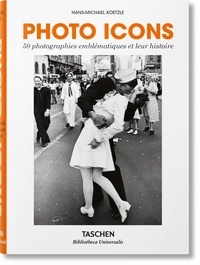 Livres en ligne reddit: Photo Icons  - 50 photographies emblématiques et leur histoire CHM 9783836577731 par Hans-Michael Koetzle