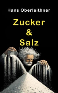 Zucker &amp; Salz