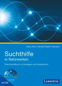 Suchthilfe in Netzwerken