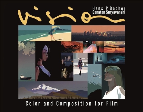 Hans-P Bacher - Vision - Colour and Composition for Film.