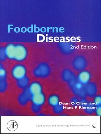 Hans-P Rieman et Dean-O Cliver - Foodborne Diseases. 2nd Edition.