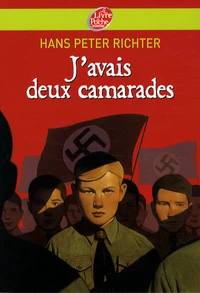 J'avais deux camarades...