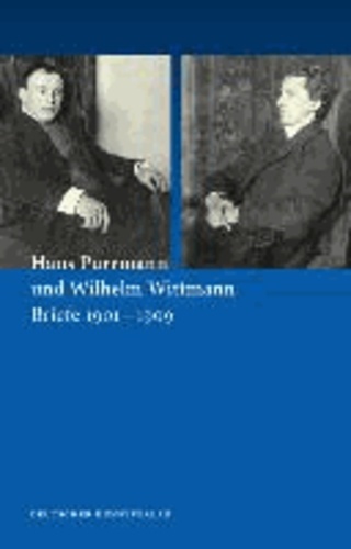 Hans Purrmann und Wilhelm Wittmann - Briefe 1901-1909.