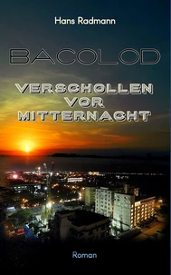 Bacolod - Verschollen vor Mitternacht