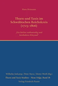 Thurn und Taxis im Schwäbischen Reichskreis (1723–1806)