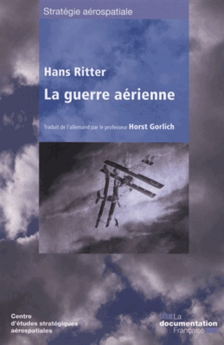 Hans Ritter - La guerre aérienne.