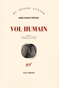 Hans-Ulrich Treichel - Vol humain.