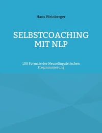 Selbstcoaching mit NLP