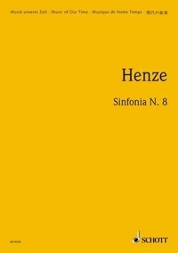 Hans werner Henze - Music Of Our Time  : Sinfonia N. 8 - large orchestra. Partition d'étude..
