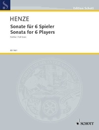 Hans werner Henze - Edition Schott  : Sonata for 6 Players - ensemble. Partition..