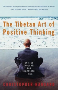 The Tibetan art of positive thinking