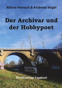 Der Archivar und der Hobbypoet