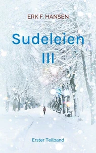 Sudeleien III