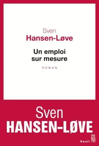 Un emploi sur mesure