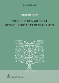 Introduction au droit des poursuites et des faillites