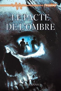 Le pacte de l'ombre