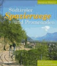 Südtiroler Spazierwege und Promenaden