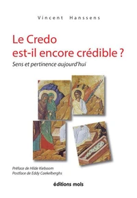 Le Credo est il encore crédible ?